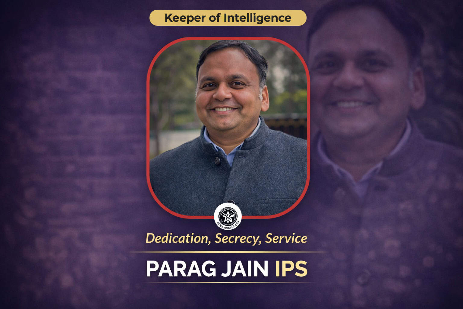 Parag Jain IPS Biography